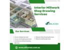 Expert Interior Millwork Shop Drawing Services Now In Melbourne, Australia