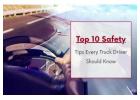 Top 10 SafeTop 10 Safety Tips Every Truck Driver Should Knowty Tips Every Truck Driver Should Know
