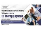 Get Treated Comfortably With In-home ED Therapy Options