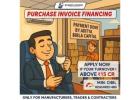 Purchase Invoice Financing – Fast Business Loan for High Turnover Firms