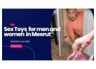 Buy Sex Toys in Meerut for Men & Women