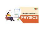 Online Physics Tuition for Class 12 – Clear Tough Concepts with Personalised Support