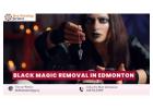 Black Magic Removal in Edmonton – Negative Energy Elimination & Spiritual Protection
