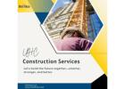 How UHC Construction Services Is Redefining Quality in U.S. Construction