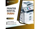Hassle-Free Printer Rentals in Dubai – Fast Delivery, Low Prices!