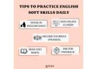Tips to Practice English Soft Skills Daily - Ed11