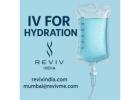 Rehydrate Fast with REVIV India IV Therapy