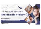 Private Non-invasive ED Treatment in Scottsdale – In-Home Service