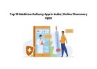 Top 10 Medicine Delivery App in India
