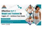 Effective GLP-1 Weight Loss Treatment in Logan, UT – Achieve Your Goals