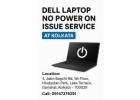 Dell Laptop No Power On Issue Service Center in Kolkata