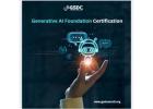 How Generative AI Foundation Certification Can Boost Your Career in Tech and Beyond.