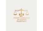 Best Court Marriage Lawyer in Jaipur – Reliable Legal Marriage Services