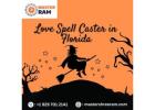 Love Spell Caster in Florida