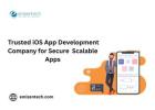 Trusted iOS App Development Company for Secure & Scalable Apps