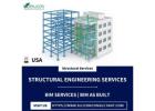 Outsource Your Structural  Engineering Services to Dallas' Top Company at Affordable Rates