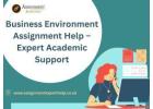 Business Environment Assignment Help – Expert Academic Support