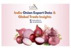 India Onion Export Data & Global Trade Insights