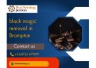 Black Magic Removal in Brampton – Cleanse Negative Energy & Dark Influence