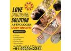 Love Problem Solution Specialist in India