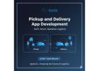 Leading Pickup and Delivery App Development Company
