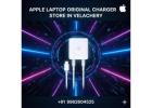 Apple Laptop Original Charger – Store Price with Warranty in Velachery