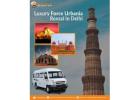 Luxury 10 Seater Urbania Rental in Delhi for Comfortable Travel