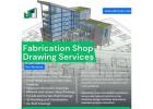 Shop drawing services in Los Angeles making coordination smoother on crowded job sites.