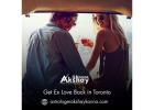 Get Ex Love Back in Toronto – Powerful Solutions to Reunite with Your Lost Love