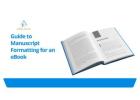 Formatting Tips to Prepare Your Manuscript for eBooks