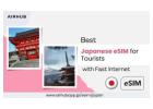 Buy Cheap eSIM for Japan with Easy Setup and Reliable Connection