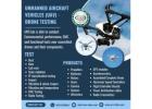 Top Drone Testing Laboratory in India
