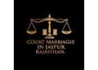 Court Marriage Advocate in Jaipur – Expert Legal Marriage Assistance