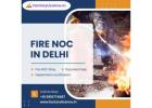 Simplify Fire NOC in Delhi | Online Application Help