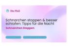 Schnarchen stoppen & besser schlafen: Tipps für die Nacht