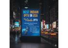 Best Indian IPTV in USA | Vrinda IPTV – Affordable Plans & Reliable Streaming