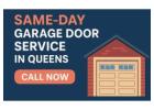 Same-Day Garage Door Service in Queens – Call Now