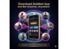 Download Goldbet App and Bet Anytime, Anywhere