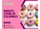 Visit a Local Donuts Store in Columbus for Fresh Flavors
