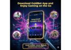 Download GoldBet App and Enjoy Gaming on the Go