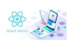 Hire React Native App Developers for Fast App Development