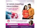 Which is the best IVF hospital in Kurnool for infertility treatment?