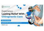 Experience Lasting Relief With Chiropractic Care