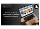 Professional Shopify Development Services for Seamless Online Stores