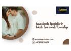 Love Spells Specialist in North Brunswick Township – Restore Love & Attraction
