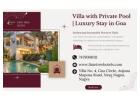 Private Pool Villa Near Anjuna Beach for a Comfortable Holiday
