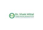 Best Robotic Knee Replacement In Delhi - Dr Vivek Mittal