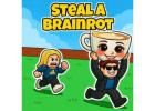 Steal A Brainrot