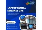 Laptop Rental Services in UAE – Daily, Weekly & Monthly