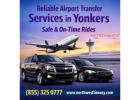 Reliable Airport Transfer Services in Yonkers – Safe & On-Time Rides